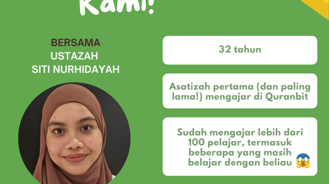 Kenali Asatizah Kami - Bersama Ustazah Siti Nurhidayah